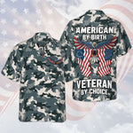 Load image into Gallery viewer, Camo American By Birth Veteran By Choice Veterans Day Hawaiian Shirt For Men Women