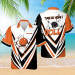 Load image into Gallery viewer, Personalized Bowling Hawaiian Shirt This Is How I Roll Custom Bowling Shirt 3D Gift For Bowler