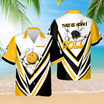 Load image into Gallery viewer, Personalized Bowling Hawaiian Shirt This Is How I Roll Custom Bowling Shirt 3D Gift For Bowler