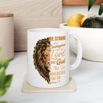 Load image into Gallery viewer, Be Strong and Courageous Coffee Mug with Bible Verse Joshua 1:9, Christian Coffee Cup
