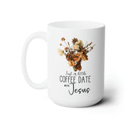 Coffee Date With Jesus Mug, Christian Mug, Bible Verse Mug, Christian Gift