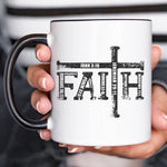 Load image into Gallery viewer, Faith Mug, Bible Verse Coffee Mug, Christian Mug, Bible Study Mug, Gift for Friend
