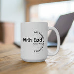 Load image into Gallery viewer, Christian Coffee Mug, Matthew 19:26 Coffee Mug, Christian Mug
