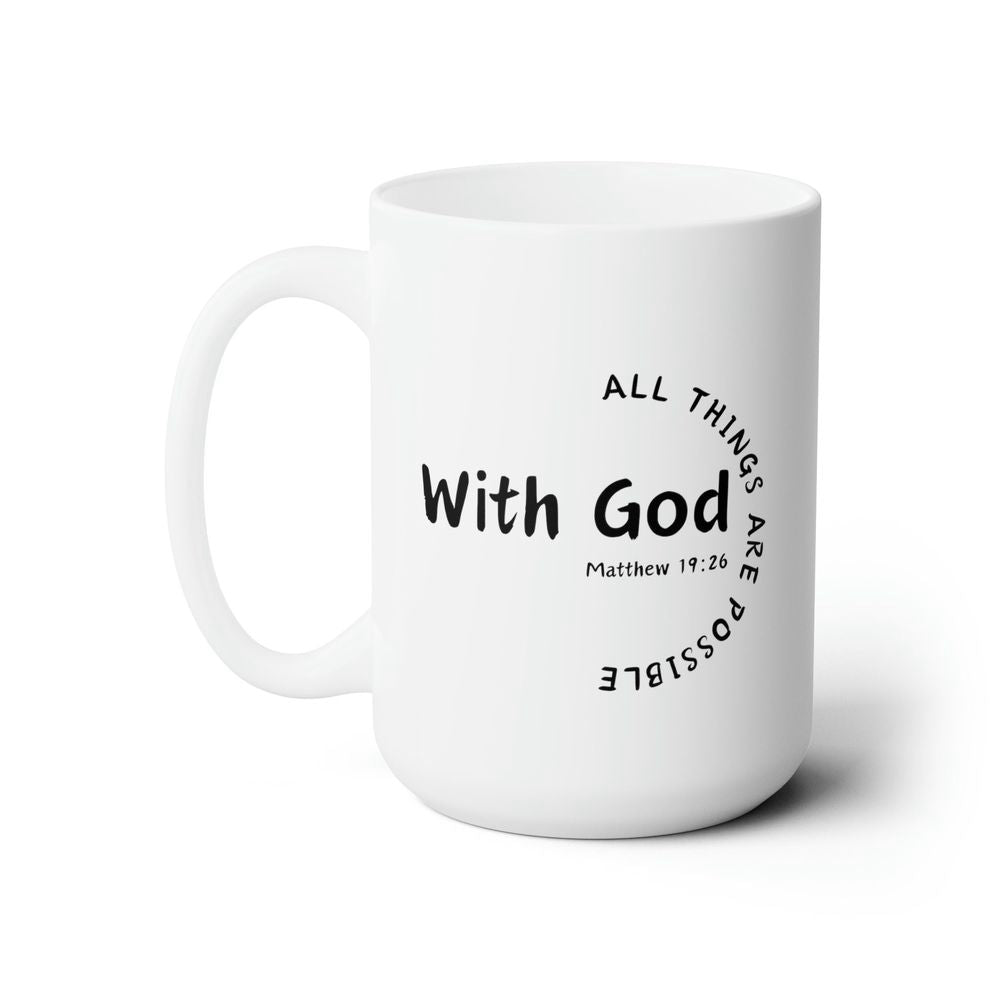 Christian Coffee Mug, Matthew 19:26 Coffee Mug, Christian Mug