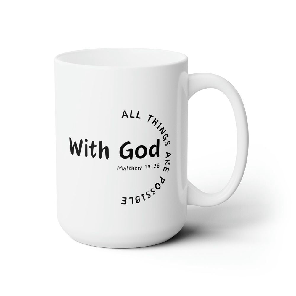 Christian Coffee Mug, Matthew 19:26 Coffee Mug, Christian Mug