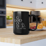 Load image into Gallery viewer, Coffee Mug - Christian Coffee Mug, 15oz Religious Mug, God is Good, Christian Gift
