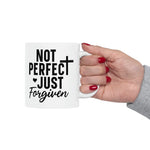 Load image into Gallery viewer, Not Perfect Just Forgiven Mug, Ceramic Mug, Christian Coffee Mugs, Christian Gifts
