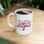 Load image into Gallery viewer, Love Like Jesus Christian Gifts For Her Gifts For Pastors Wife Ceramic Mug
