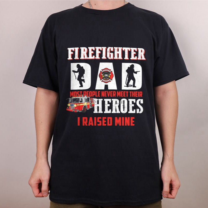 Proud Firefighter Dad T-shirt, Shirt For Men, Father's Day Gift