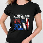 Load image into Gallery viewer, US Flag Gun 5 Things You Don&#39;t Mess With Shirt For Men Women
