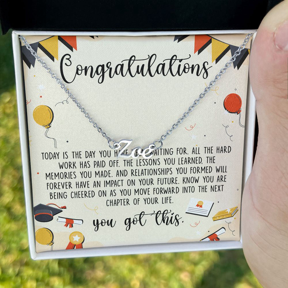 Custom Name Necklace You Got This Graduation Necklace Congratulation Message Card Graduate Gift