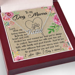 Load image into Gallery viewer, To My Dog Mama Custom Name Necklace Praying Message Card Personalized Gift for Dog Mom Pet Lover Mother&#39;s Day Stainless Steel Floral Art
