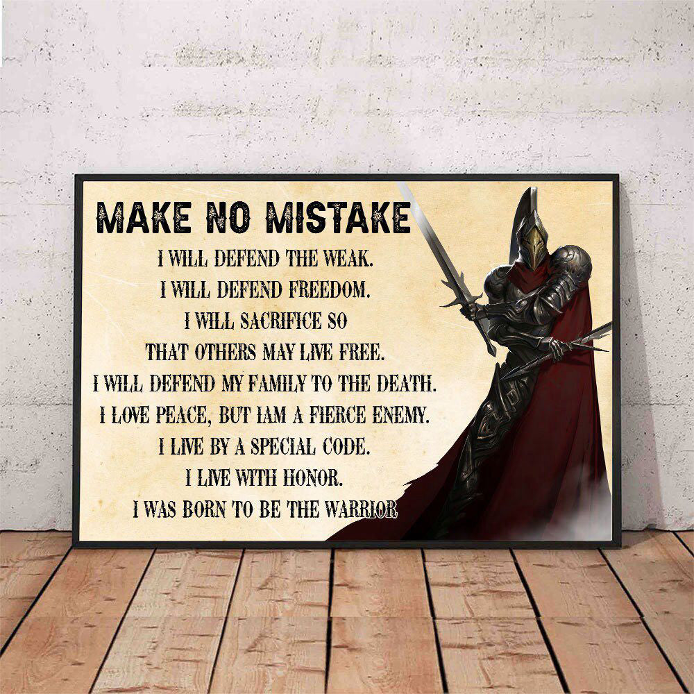 Make No Mistake Knight Templar Poster for Room and Home Decoration, Inspirational Art Gift