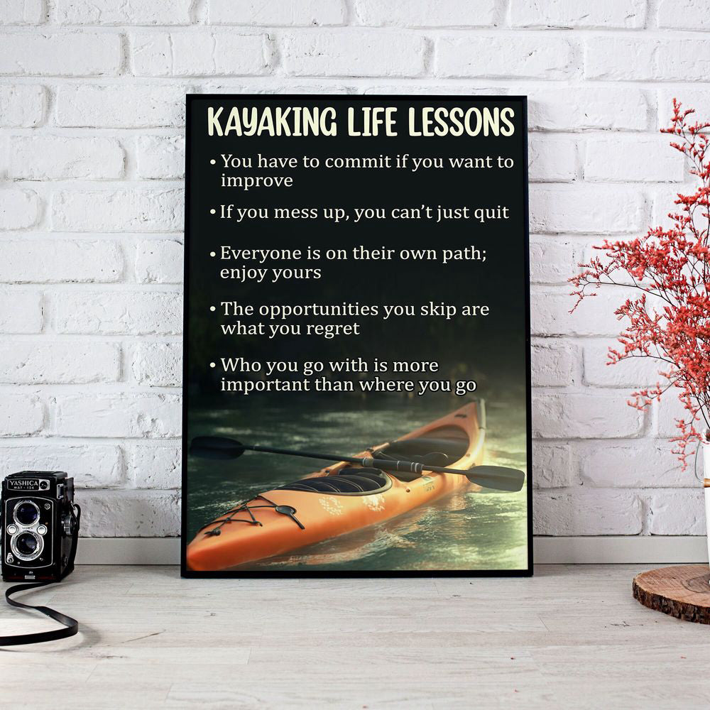 Kayaking Life Lessons Kayak Poster Canvas Print Wall Art Decor Inspirational Gift for Kayaker