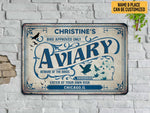 Load image into Gallery viewer, Personalized Aviary Metal Sign Custom Aviary Sign Welcome Birds Sign Classic Enter At Your Own Risk   Gift Aviary Decor Bird House Decor
