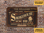 Load image into Gallery viewer, Personalized Smokehouse Metal Sign, Smoke Them If You Got Them Grilling BBQ Smokehouse Sign Art Gift For Decor
