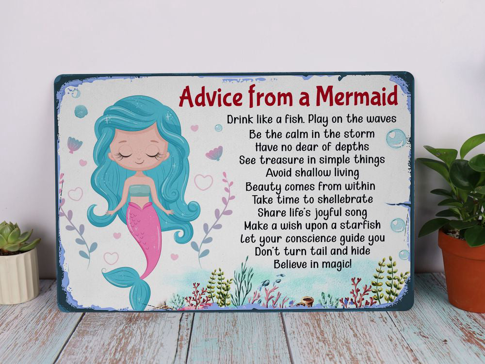 Advice From A Mermaid Metal Sign Beach Nautical Art Tin Mermaid Lover Gift