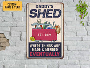 Personalized Daddy's Shed Metal Sign Garage Sign Workshop Sign He Shed Sign Vintage Gift for Dad