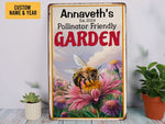 Load image into Gallery viewer, Personalized Pollinator Friendly Garden Metal Sign Welcome Garden Sign Tin Custom Gift For Gardener
