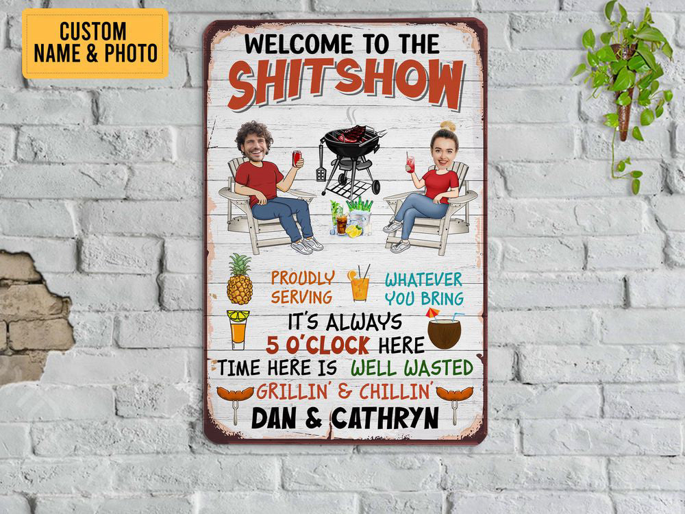 Custom Couple Photo Welcome To The Shitshow Metal Sign Gift for Couples