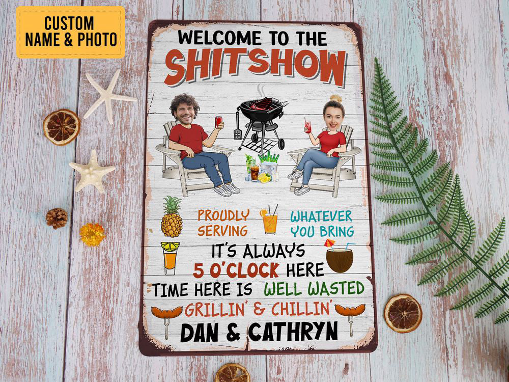 Custom Couple Photo Welcome To The Shitshow Metal Sign Gift for Couples