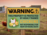 Load image into Gallery viewer, Warning Property Protected Chickens Metal Sign Chicken Farm Sign Chicken Coop Sign Farmhouse Sign Farmer Gift
