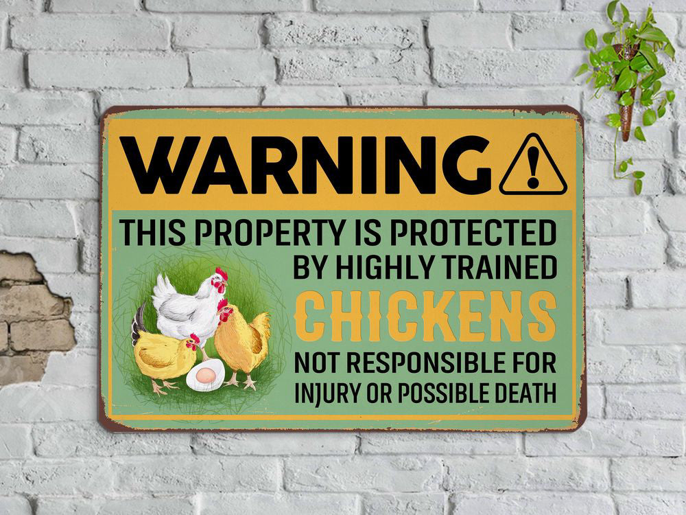 Warning Property Protected Chickens Metal Sign Chicken Farm Sign Chicken Coop Sign Farmhouse Sign Farmer Gift