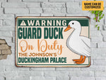 Load image into Gallery viewer, Personalized Warning Guard Duck House Metal Sign Custom Quack House Sign Duck Sign Duck Farm Sign Farmer Gift
