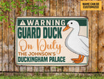 Load image into Gallery viewer, Personalized Warning Guard Duck House Metal Sign Custom Quack House Sign Duck Sign Duck Farm Sign Farmer Gift
