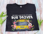 Load image into Gallery viewer, Early Rising Always Smiling Safe Driving School Bus Driver T-shirt Back To School For men Women
