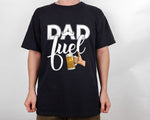 Load image into Gallery viewer, Beer Dad Fuel T-shirt for Men Drinking Father Shirt Dad Shirt Gift for Dad, Father&#39;s Day Gift
