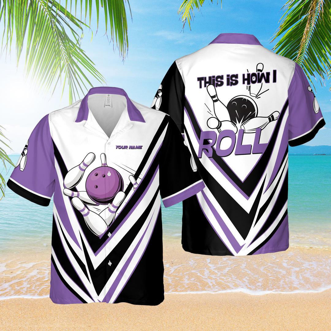 Personalized Bowling Hawaiian Shirt This Is How I Roll Custom Bowling Shirt 3D Gift For Bowler