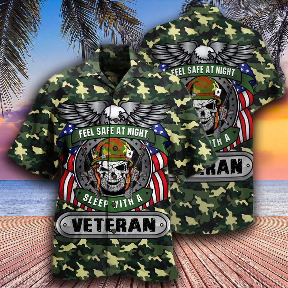 Veteran Feel Safe At Night Sleep With A Veteran Hawaiian Shirt For Men Women
